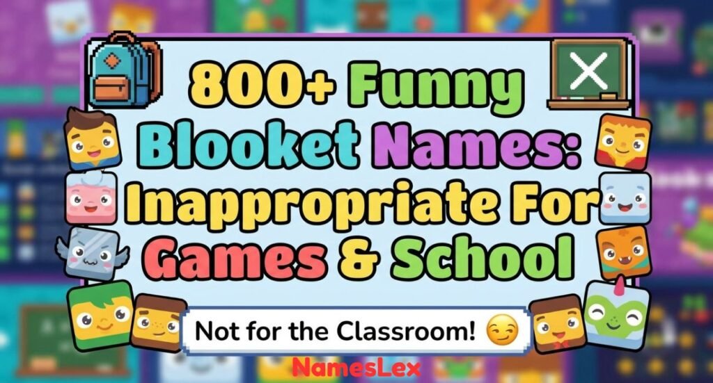 800-funny-blooket-names